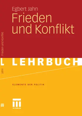 Jahn |  Frieden und Konflikt | eBook | Sack Fachmedien