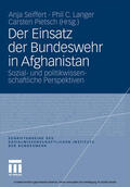 Seiffert / Langer / Pietsch |  Der Einsatz der Bundeswehr in Afghanistan | eBook | Sack Fachmedien