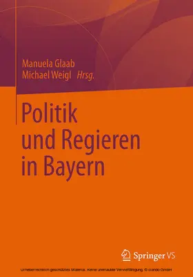 Glaab / Weigl | Politik und Regieren in Bayern | E-Book | sack.de