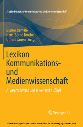 Bentele / Brosius / Jarren | Lexikon Kommunikations- und Medienwissenschaft | E-Book | sack.de