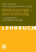 Leonhard / Werkner |  Militärsoziologie - Eine Einführung | eBook | Sack Fachmedien