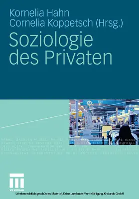 Hahn / Koppetsch | Soziologie des Privaten | E-Book | www.sack.de
