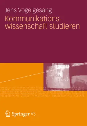 Vogelgesang | Kommunikationswissenschaft studieren | E-Book | www.sack.de