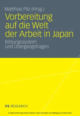 Pilz |  Vorbereitung auf die Welt der Arbeit in Japan | eBook | Sack Fachmedien