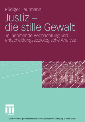 Lautmann | Justiz - die stille Gewalt | E-Book | sack.de