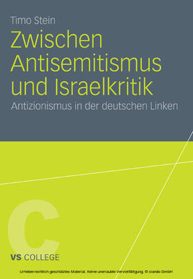 Stein |  Zwischen Antisemitismus und Israelkritik | eBook | Sack Fachmedien