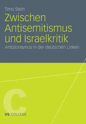 Stein | Zwischen Antisemitismus und Israelkritik | E-Book | sack.de