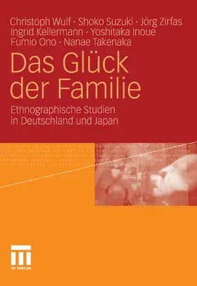Wulf / Suzuki / Zirfas | Das Glück der Familie | E-Book | www.sack.de