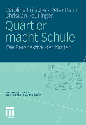 Fritsche / Rahn / Reutlinger | Quartier macht Schule | E-Book | sack.de