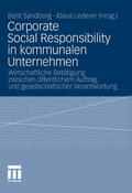 Sandberg / Lederer |  Corporate Social Responsibility in kommunalen Unternehmen | eBook | Sack Fachmedien