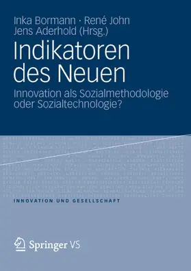 Bormann / John / Aderhold |  Indikatoren des Neuen | eBook | Sack Fachmedien
