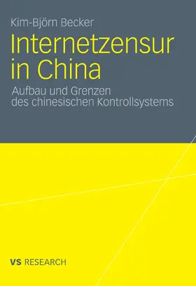 Becker |  Internetzensur in China | eBook | Sack Fachmedien