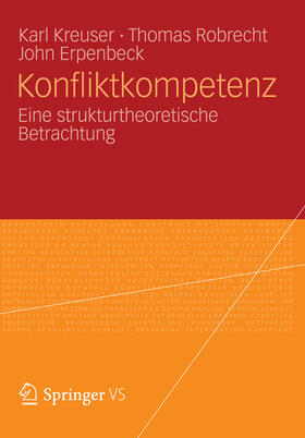 Kreuser / Robrecht / Erpenbeck | Konfliktkompetenz | E-Book | sack.de