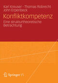Kreuser / Robrecht / Erpenbeck |  Konfliktkompetenz | eBook | Sack Fachmedien