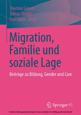 Geisen / Studer / Yildiz |  Migration, Familie und soziale Lage | eBook | Sack Fachmedien