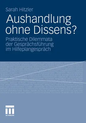 Hitzler | Aushandlung ohne Dissens? | E-Book | www.sack.de