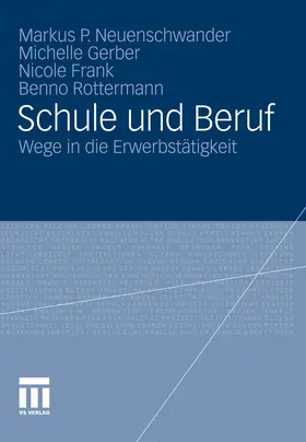 Neuenschwander / Gerber / Frank | Schule und Beruf | E-Book | www.sack.de