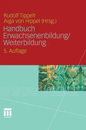Tippelt / von Hippel / Hippel | Handbuch Erwachsenenbildung/Weiterbildung | E-Book | www.sack.de