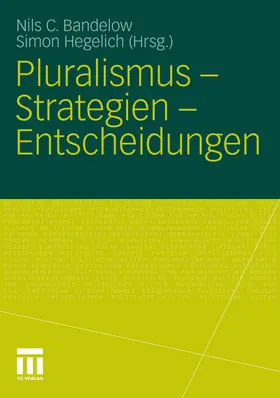 Bandelow / Hegelich |  Pluralismus - Strategien - Entscheidungen | eBook | Sack Fachmedien