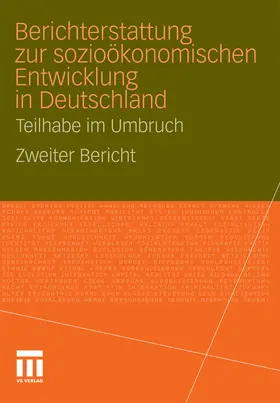 Soziologisches Forschungsinstitut / Göttingen / Institut für Arbeitsmarkt- | Berichterstattung zur sozio-ökonomischen Entwicklung in Deutschland - Teilhabe im Umbruch | E-Book | www.sack.de