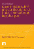 Hidalgo |  Kants Friedensschrift und der Theorienstreit in den Internationalen Beziehungen | eBook | Sack Fachmedien