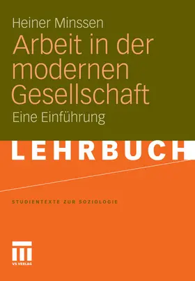 Minssen | Arbeit in der modernen Gesellschaft | E-Book | www.sack.de