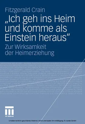Crain |  „Ich geh ins Heim und komme als Einstein heraus“ | eBook | Sack Fachmedien