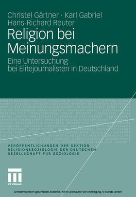 Gärtner / Gabriel / Reuter |  Religion bei Meinungsmachern | eBook | Sack Fachmedien