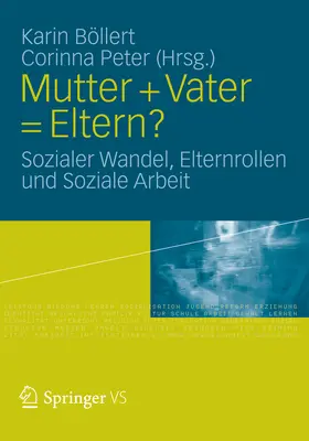 Böllert / Peter | Mutter + Vater = Eltern? | E-Book | sack.de