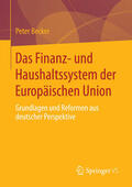 Becker |  Das Finanz- und Haushaltssystem der Europäischen Union | eBook | Sack Fachmedien