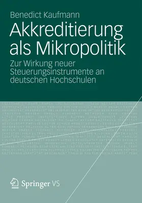 Kaufmann |  Akkreditierung als Mikropolitik | eBook | Sack Fachmedien