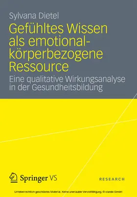 Dietel | Gefühltes Wissen als emotional-körperbezogene Ressource | E-Book | www.sack.de