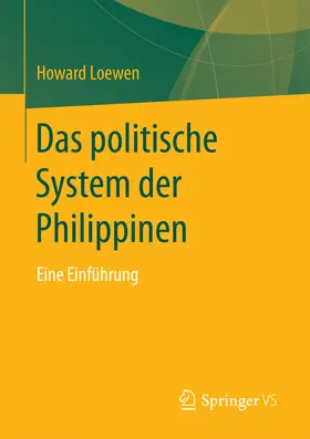 Loewen |  Das politische System der Philippinen | eBook | Sack Fachmedien