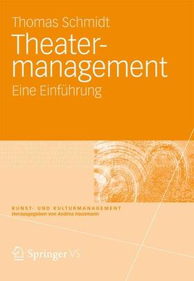 Schmidt | Theatermanagement | E-Book | sack.de