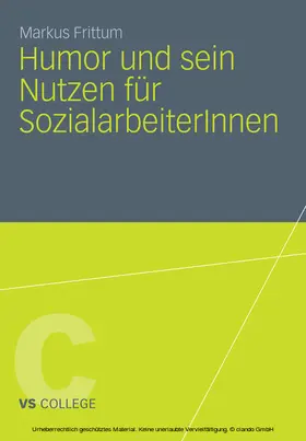 Frittum |  Humor und sein Nutzen für SozialarbeiterInnen | eBook | Sack Fachmedien