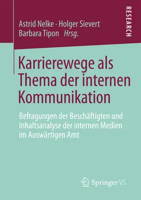 Nelke / Sievert / Tipon |  Karrierewege als Thema der internen Kommunikation | eBook | Sack Fachmedien