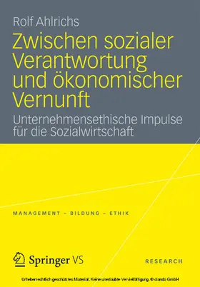 Ahlrichs |  Zwischen sozialer Verantwortung und ökonomischer Vernunft | eBook | Sack Fachmedien