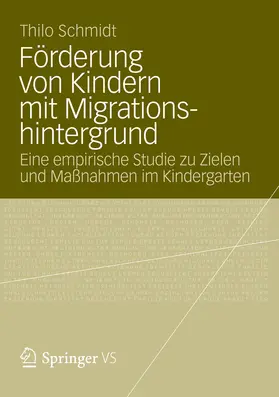 Schmidt | Förderung von Kindern mit Migrationshintergrund | E-Book | www.sack.de