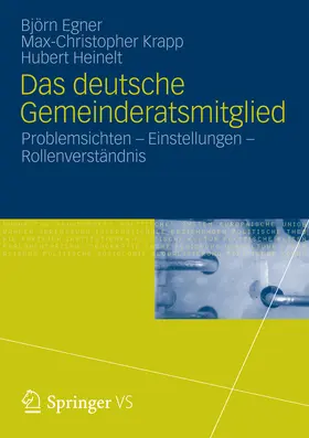 Egner / Krapp / Heinelt |  Das deutsche Gemeinderatsmitglied | eBook | Sack Fachmedien