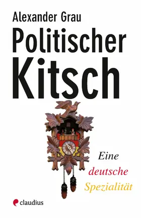Grau |  Politischer Kitsch | eBook | Sack Fachmedien