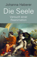 Haberer |  Die Seele | eBook | Sack Fachmedien