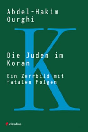 Ourghi |  Die Juden im Koran | eBook | Sack Fachmedien
