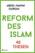 Ourghi |  Reform des Islam | Buch |  Sack Fachmedien