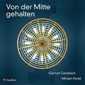 Candolini |  Von der Mitte gehalten | Buch |  Sack Fachmedien