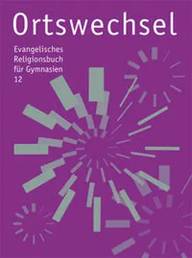 Grill-Ahollinger / Görnitz-Rückert / Gojny |  Ortswechsel 12 - Spielräume | Buch |  Sack Fachmedien