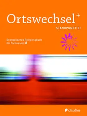 Gojny / Görnitz-Rückert / Grill-Ahollinger |  Ortswechsel PLUS 8 - Standpunkt(e) | Buch |  Sack Fachmedien