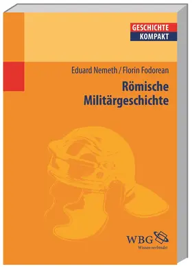Nemeth / Fodorean / Brodersen |  Römische Militärgeschichte | Buch |  Sack Fachmedien