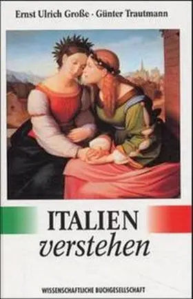 Große / Grosse / Trautmann |  Italien verstehen | Buch |  Sack Fachmedien