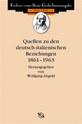 Altgeld |  Quellen zu den deutsch-italienischen Beziehungen 1861-1963 | Buch |  Sack Fachmedien