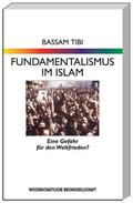 Tibi |  Fundamentalismus im Islam | Buch |  Sack Fachmedien